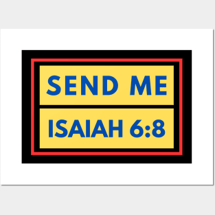 Send Me | Bible Verse Isaiah 6:8 Posters and Art